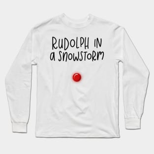 rudolph Long Sleeve T-Shirt